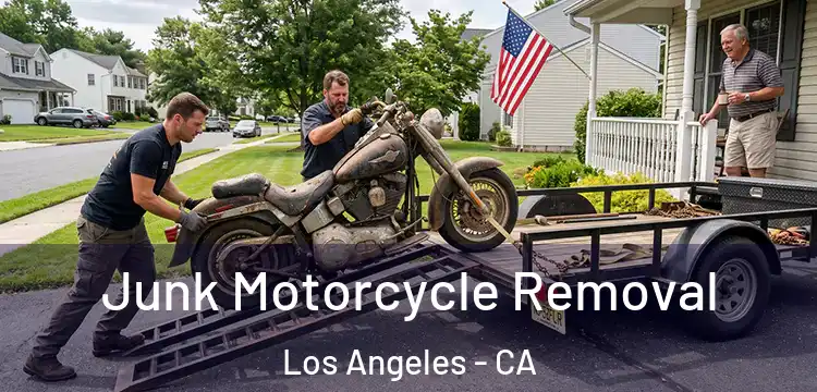 Junk Motorcycle Removal Los Angeles - CA